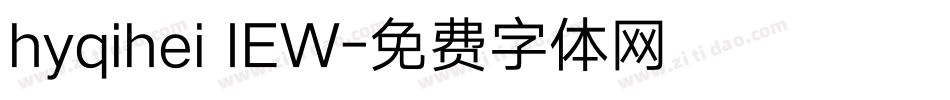 hyqihei IEW字体转换